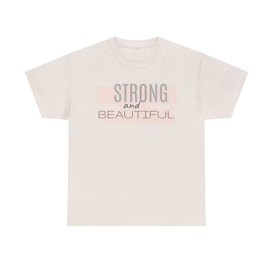 Strong and Beautiful Girlie Tee