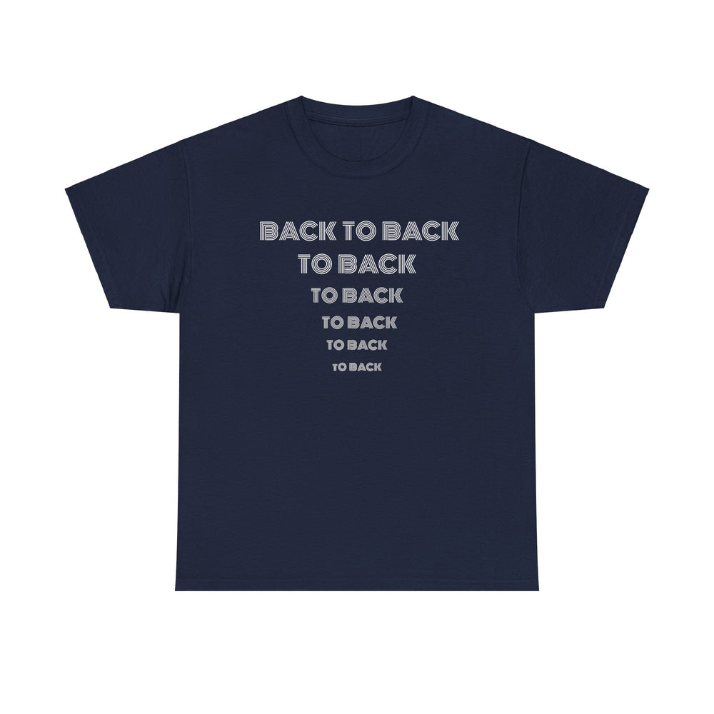 Back To Back Unisex Heavy Cotton Tee